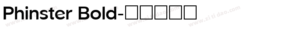 Phinster Bold字体转换